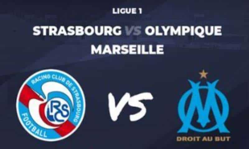 Strasbourg vs Olympique Marseille
