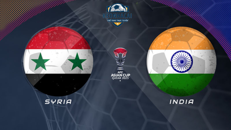 Soi kèo Syria vs Ấn Độ, 18h30 23/01/2024