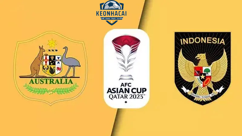 Soi kèo Úc vs Indonesia, 18h30 28/01/2024