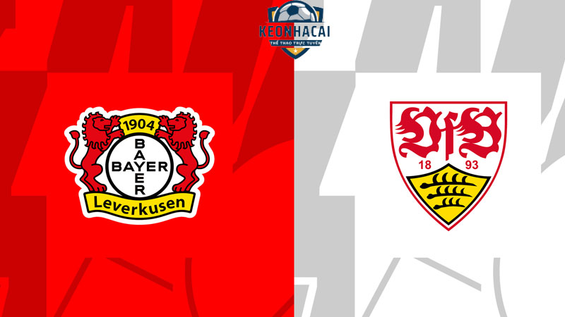 Soi kèo Leverkusen vs Stuttgart, 2h45 07/02/2024