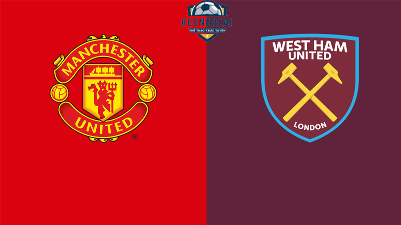 Soi kèo Man Utd vs West Ham, 21h 04/02/2024